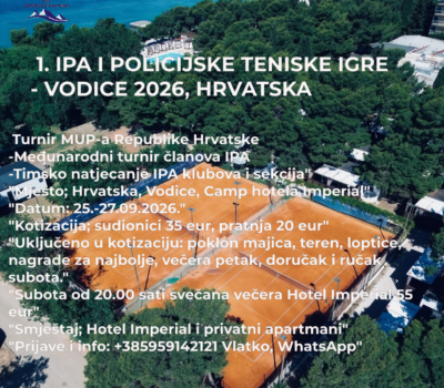 I. IPA TENISKE IGRE ZA POLICIJSKE SLUŽBENIKE I ČLANOVE IPA -VODICE-2026
